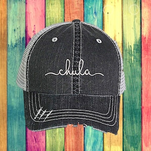 Chula Trucker Hat, Latina Distressed Trucker Hat, Funny Latina Trucker Cap, Latinx Trucker Caps, Latina Feminist Gift for her, Spanish Hats