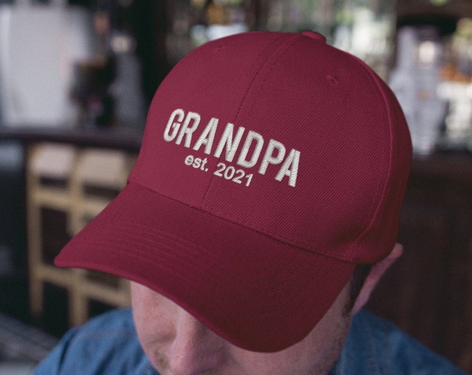 Grandpa Est. 2021 Baseball Dad Hat, Grandpa Hat, Embroidered Dad Hat, Grandpa Dad Hat, Gifts for Grandfathers, Grandpa Est. 2021 Dad Hats