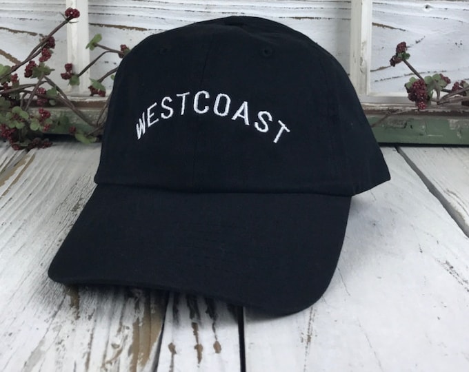 WESTCOAST Dad Hat | West Coast Best Coast | Best Coast Hat | Dad Hat Trends | Dad Hats Tumblr