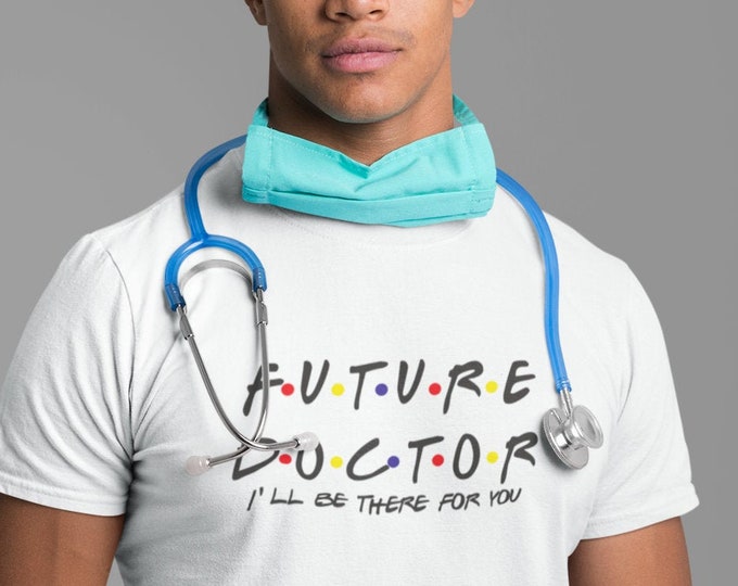 Future Doctor T-shirt, Doctor Shirt, Med Student Women Crewneck, Medical Student Tee Future Doctor Matching Couples T-shirt, Gift for Doctor