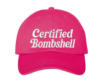 Certified Bombshell Embroidered Dad Hat: Love Island Quote, Trendy Gift