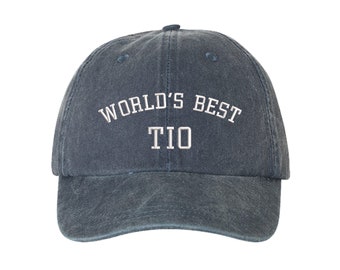 Worlds Best Tio Washed Baseball Hat, Best Uncle Dad Hat, Embroidered Dad Hat, Tio Hat, Gift for Him, Fathers Day Hat, Baseball Hat