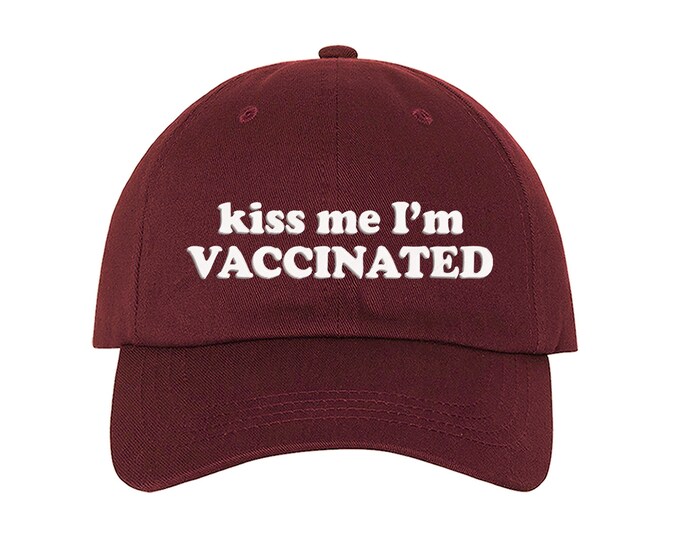 Kiss Me I'm Vaccinated Hats Embroidered Cap, Flower Baseball Cap, Sunflower Hats, gift for her, Tumblr Dad Hat, Unisex Hat, Sun hats