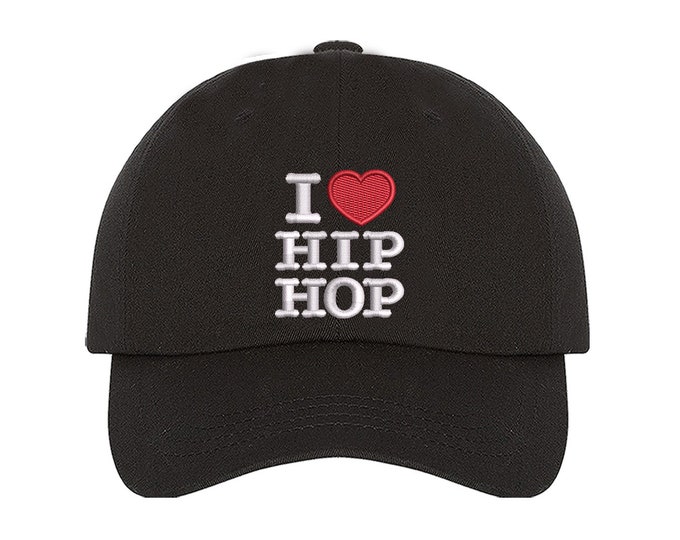 I Love Hip Hop Embroidered Baseball Hat, Unisex Baseball Hat, Hip Hop Lover Gift