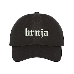 BRUJA Dad Hat embroidered Baseball Hat, Gift for her ,Gift for Girlfriend, Which Hat, embroidered dad hat, Unisex Hat