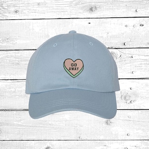 Go Away Hats Candy Heart Baseball Hat, Valentines Gift, Funny gift, Heart Love Go Away Patch Funny Patch Cap