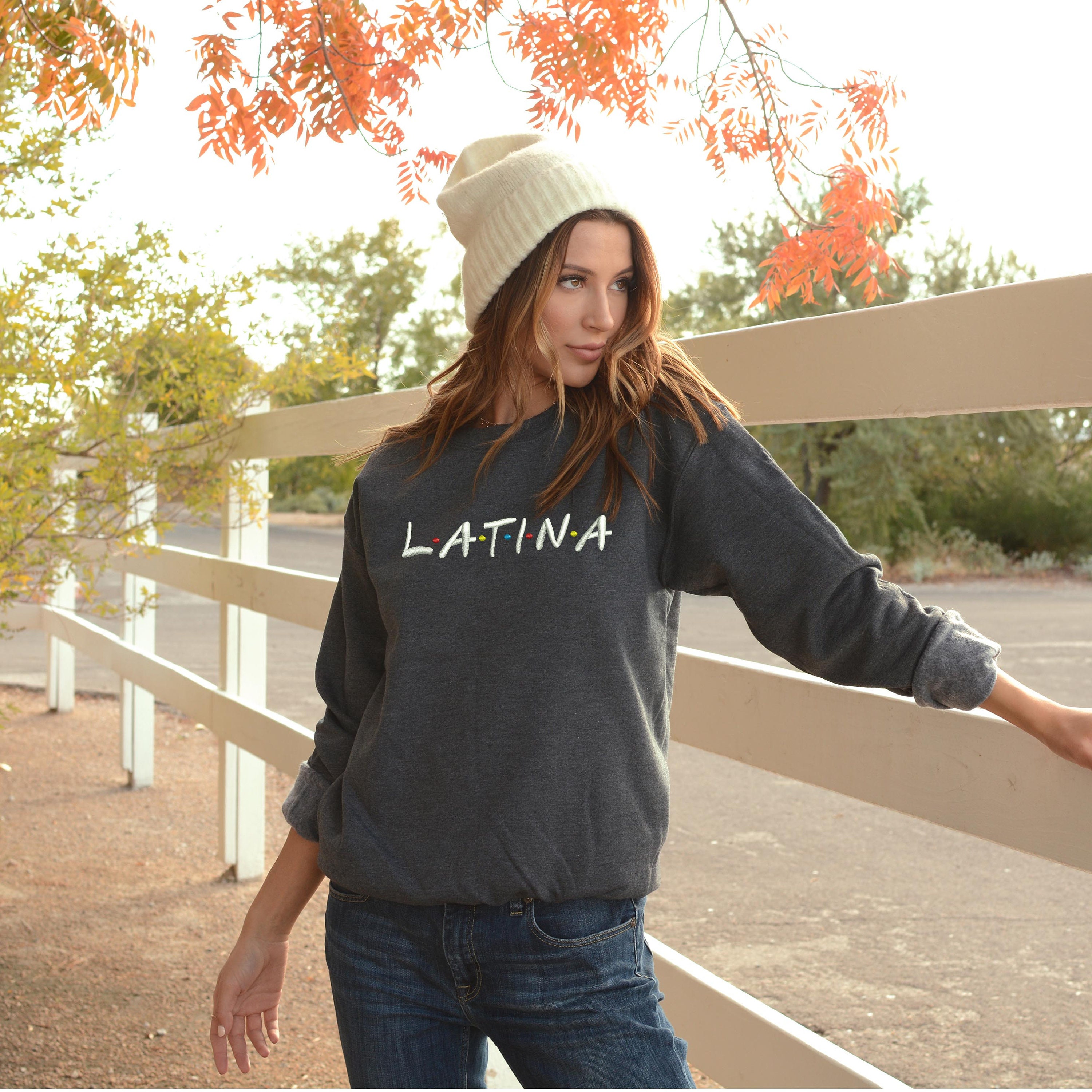 Latina Sweatshirt Unisex Embroidered Sweatshirt Friends lover