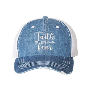 Faith over fear Trucker Hat, Faith Hope Distressed Trucker Hat, Jesus Trucker Cap, Christian Trucker Caps Gift for her Religious Trucker hat