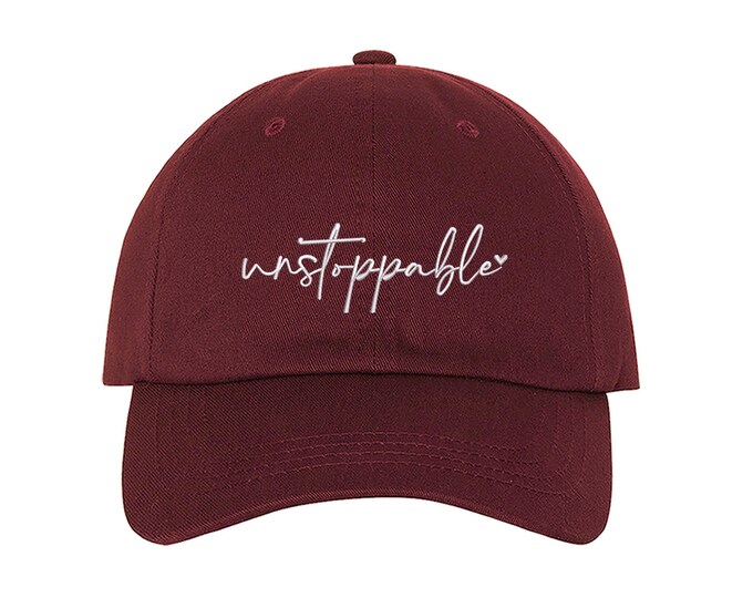 Unstoppable Baseball Hat Empowering Baseball Caps Empowerment Message for Best Friend Gifts Motivational Baseball Cap for women Gift for her