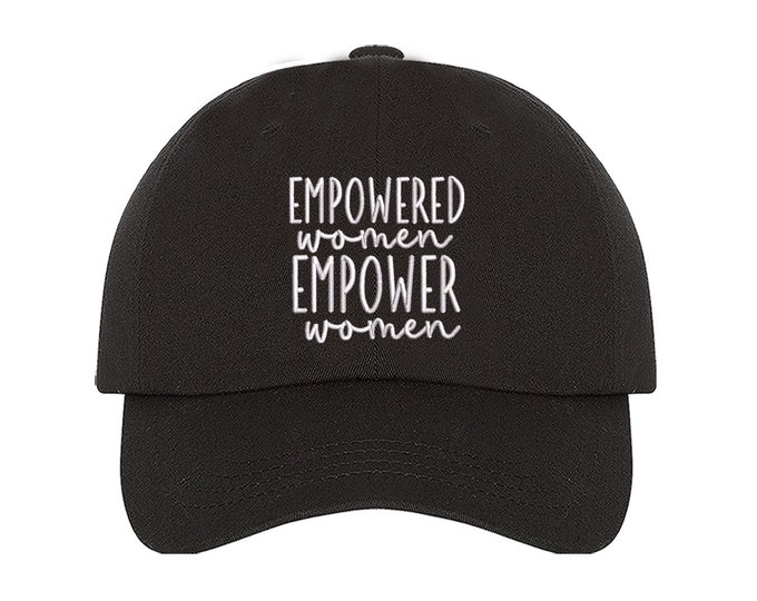 Inspiring Women Baseball Hat Empowered Women Empower Women Baseball Caps Empowerment Best Friend Gifts Motivational Baseball Cap for women