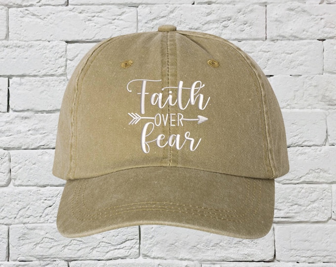 Faith Over Fear Washed Dad Hat, Christian Baseball Hat, Embroidered Baseball Hat, Unisex Dad Hat, Womens Baseball Hat, Mens Baseball Hat,