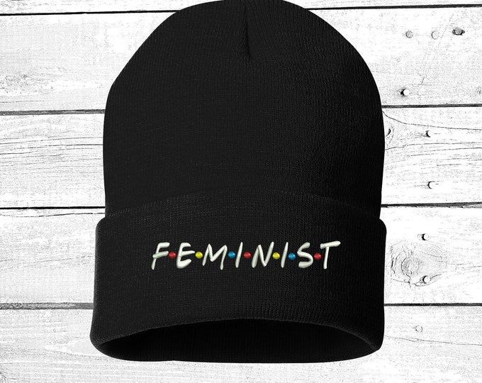 Feminist Embroidered Beanie Cuffed Cap, Unisex, Messy Bun Beanie Slouch Beanie, Womens Empowerment Hat Gift for her