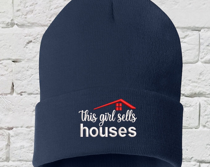 This Girl Sells Houses Beanie Hat, Realtor Beanie, Embroidered Beanie Hat, Gifts for Her, Real Estate Agent Hat, This Girl Sells Houses Hat