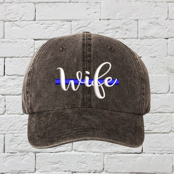 Police Wife Washed Dad Hat, Blue Thin Line Baseball Hat, Embroidered Baseball Hat, Unisex Dad Hat, Womens Baseball Hat, Mens Baseball Hat,