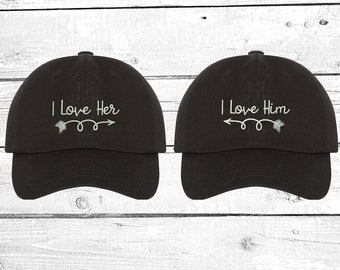 I love him Baseball Cap, I love her Couples Dad Hats, His and Hers Baseball Hat, Anniversary Cap, Valentines Hats Gift for Her Matching Hats