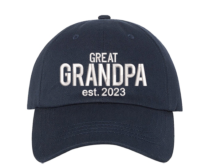 GREAT GRANDPA EST 2023 Dad Hat Grandfather 2023 Hat,  New Grandparents Gift Grandpa 2023 Hat, Grandma 2023 Baseball Cap Hats