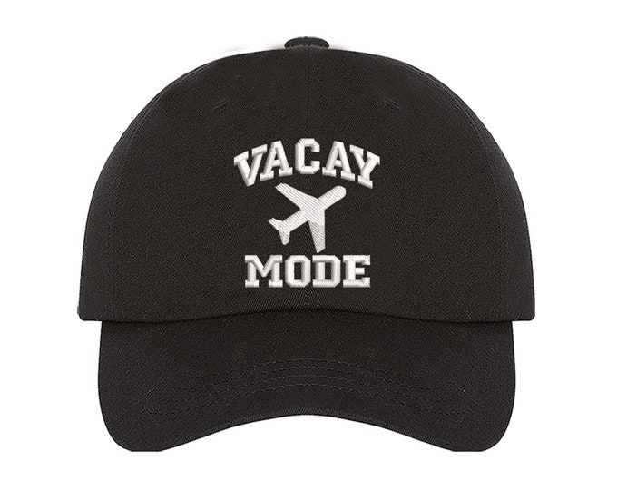 Vacay Mode Embroidered Baseball hat, Vacation Baseball Cap, Airplane Mode Cap, Spring Hat, Unisex Hat