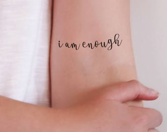 2 'I am enough' temporary tattoos | quote temporary tattoo | empowering tattoo | typography temporary tattoo | uplifting temporary tattoo