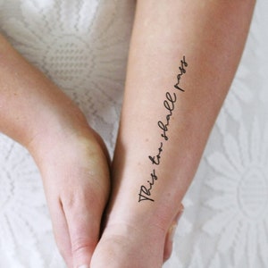 This too shall pass temporary tattoo set of two inspirational quote tattoo word temporary tattoo quote tattoo inspirational gift image 1