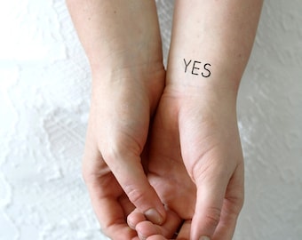 Yes temporary tattoos set of two | quote temporary tattoo | word fake tattoo | typography temporary tattoo | Yes tattoo | Gift