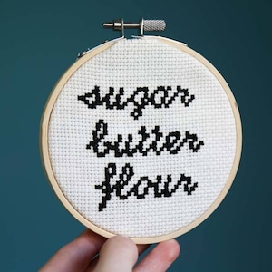 Sugar Butter Flour Cursive ~ Pattern Only