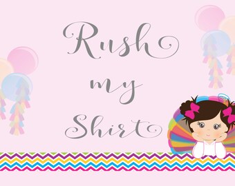 Rush my shirt.