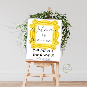 Friends Theme Bridal Shower - Welcome Frame Sign 24 x 36 - Vertical - Printable - Instant Download - Digital File - Templett DIY #10