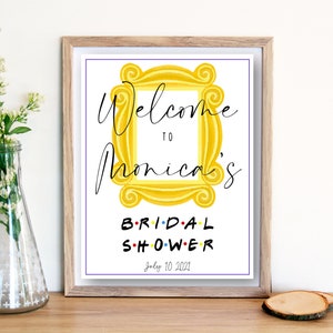 Friends Theme Bridal Shower - Welcome Frame Sign 8 x 10 - Vertical - Printable - Instant Download - Digital File - Templett DIY #10