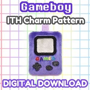May include: A purple Game Boy charm pattern for in-the-hoop embroidery. The pattern features a purple Game Boy with a black screen, a black cross button, and a black start button. The text "GAMES" is embroidered in rainbow colors on the front of the Game Boy. The pattern is a digital download.