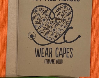 Not All Heroes Wear Capes | Nurse & Doctor Thank You Card