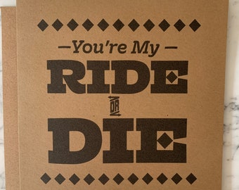 Ride or Die Best Friend card