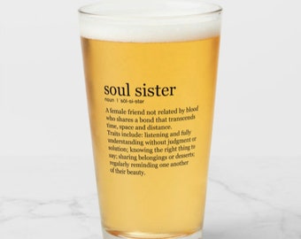 Soul Sister gifts - engraved wine glass, pint glass, tumbler, art & more