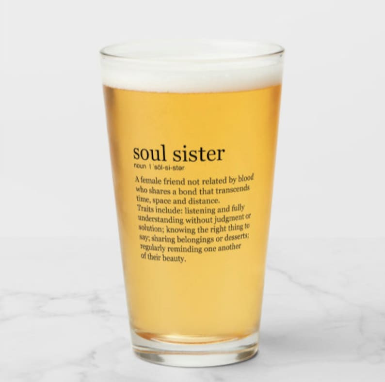 Soul Sister gifts engraved wine glass, pint glass, tumbler, art & more image 1