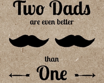 Two Dads Are Even Better than One card