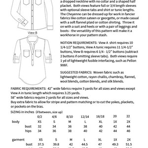May include: A sewing pattern for a Cheyenne tunic and shirt with two views. The pattern includes instructions for making a standard collared button-down shirt or a tunic with a dropped neckline. The pattern includes sizing charts in inches for bust, hips, and waist.