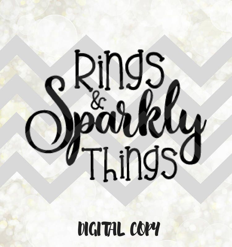 Rings and Sparkly Things Svg/digital/rings&things/cutting Image/wedding