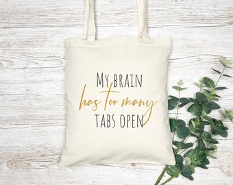 Eco Friendly tote bag with funny quote