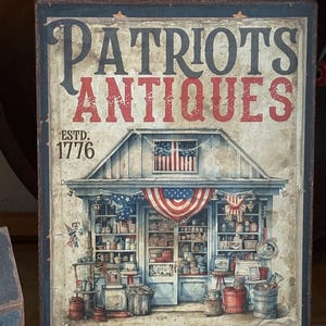 Handmade Patriots Antiques 1776 Store  Independence Day Patriotic Primitive Vintage 4th of July Americana Print on Canvas Board 8x10&quot;