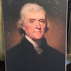 Handmade Antique Reproduction President Thomas Jefferson Primitive Folk Art Colonial Patriotic Print on Canvas Board 5x7" or 8x10"