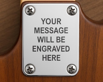 Custom Engraved Etched CHROME PLATED Guitar Neck Plate Personalized Fit Fender