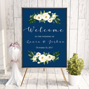 Navy White Rose Wedding Welcome Sign Poster - White Flower Navy - Editable Template - Printable DIY PDF JPEG File - 18x24 or 24x36