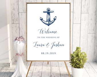 Nautical Wedding Welcome Sign Poster - Anchor Sign - 18x24 or 24x36 Editable Template - Printable DIY PDF JPEG File MS1