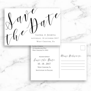 May include: Save the Date postcard with a white background and black text. The text reads "Save the Date" in a cursive font. The postcard includes the names Laura & Joshua, the date Saturday, 18 October 2017, and the location West Chester, PA. The postcard also includes the address 123 Seedinvites Way, West Chester, PA 19810. The back of the postcard has a space for the recipient's address and the text "Please Deliver to:"