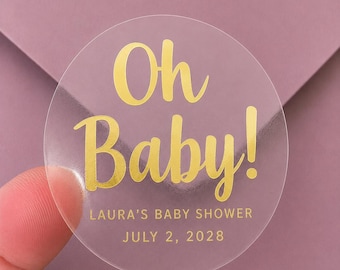 Custom Oh Baby Shower Favor Sticker - 2" Clear Personalized Label with Real Gold Foil Lettering