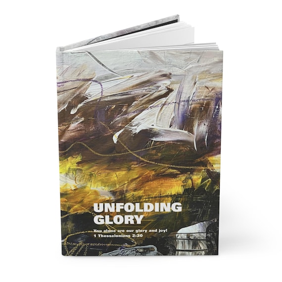 Unfolding Glory Hardcover Journal | Abstract Mixed Media Art Journal