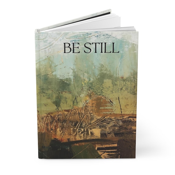 Be Still Psalm 46:10 Journal | Hardcover Matte