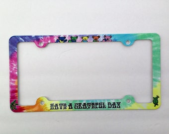 Have a Grateful Day License Plate Frame Dancing Bears and Terrapin Decorative License Plate Holder Tiedye Car Tag Frame