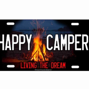 Happy Camper Living the dream novelty Front license plate Decorative vanity car tag