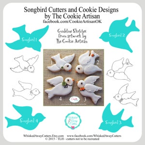 Songbirds Cookie Cutters and Fondant Cutters by The Cookie Artisan - **Guideline Sketches to Print Below**