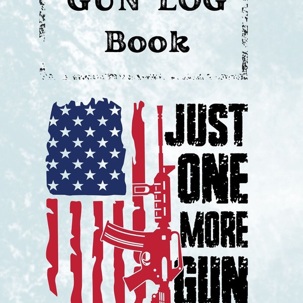 Gun Logbook to Record Pertinent Information for Your Personal Use, Gun Cleaning Page, Gun Type, Serial Number Page, Checklist and Sold Page